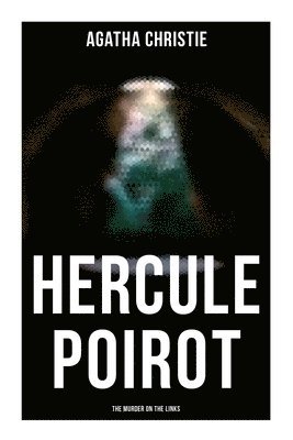 bokomslag Hercule Poirot: The Murder on the Links