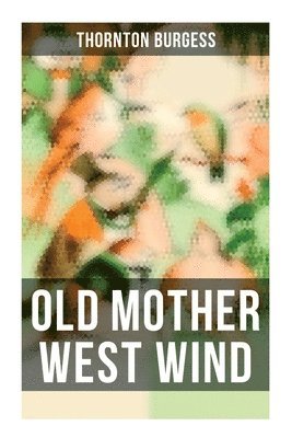 Old Mother West Wind