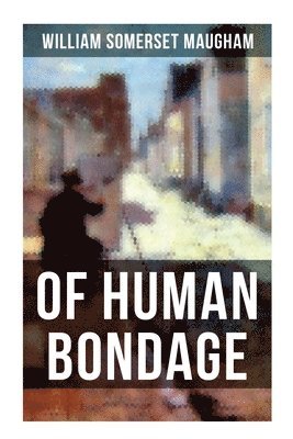 Of Human Bondage