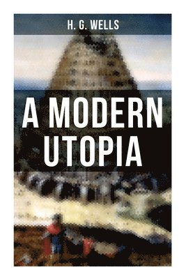 A Modern Utopia
