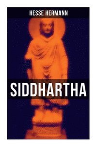 bokomslag Siddhartha: An Indian Tale