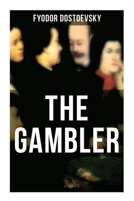 bokomslag The Gambler