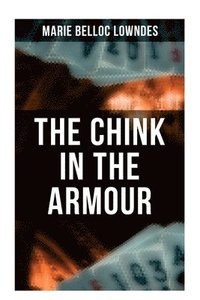 bokomslag The Chink in the Armour