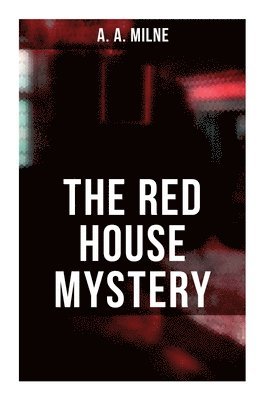 Red House Mystery