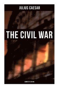 bokomslag THE CIVIL WAR (Complete Edition)