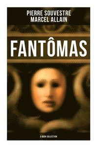 bokomslag Fantômas: 5 Book Collection