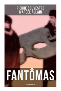 bokomslag Fantômas: Action Thriller