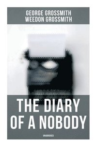 bokomslag The Diary of a Nobody (Unabridged)
