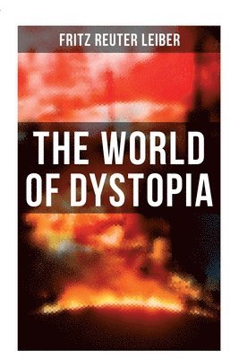 bokomslag The World of Dystopia