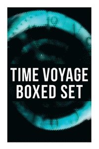 bokomslag Time Voyage - Boxed Set: The Time Machine, Flight from Tomorrow, Anthem, Key Out of Time, the Time Traders, Pursuit...