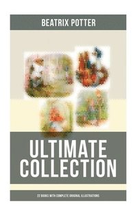 bokomslag Beatrix Potter - Ultimate Collection: 22 Books With Complete Original Illustrations: The Tale of Peter Rabbit, The Tale of Jemima Puddle-Duck, The Tal