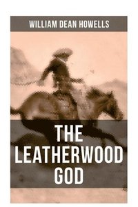 bokomslag The Leatherwood God
