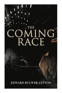 bokomslag The Coming Race
