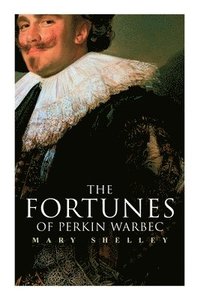 bokomslag The Fortunes of Perkin Warbeck