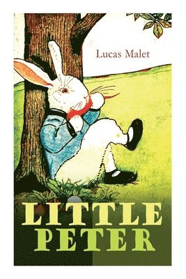 Lucas Malet - Little Peter, Häftad