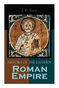 bokomslag History of the Eastern Roman Empire