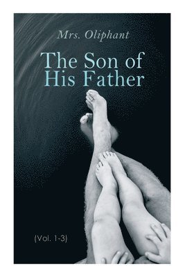 Son of His Father (Vol. 1-3)