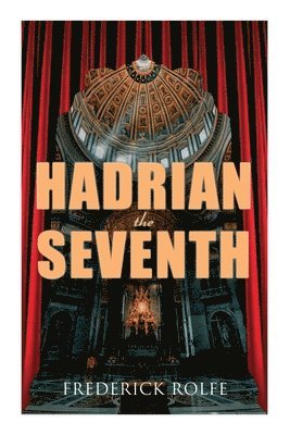 Hadrian the Seventh