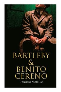 bokomslag Bartleby & Benito Cereno