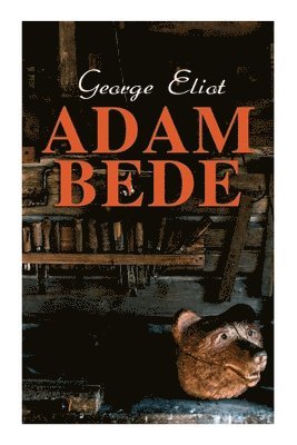 George Eliot - Adam Bede, Häftad