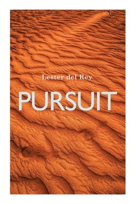Lester Del Rey - Pursuit, Häftad
