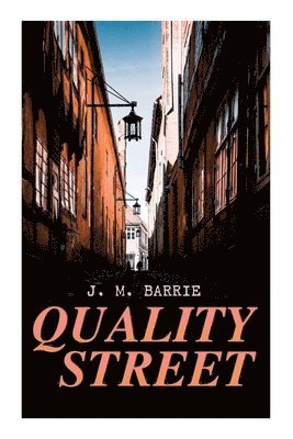 Quality Street 1