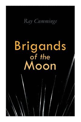 bokomslag Brigands of the Moon