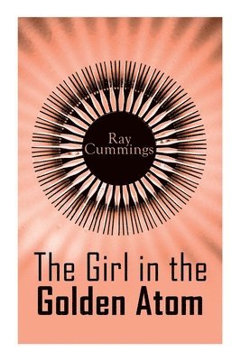 The Girl in the Golden Atom 1