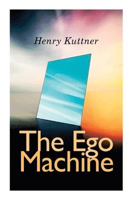 The Ego Machine 1