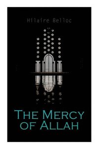 bokomslag The Mercy of Allah