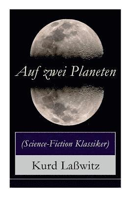 bokomslag Auf zwei Planeten (Science-Fiction Klassiker)