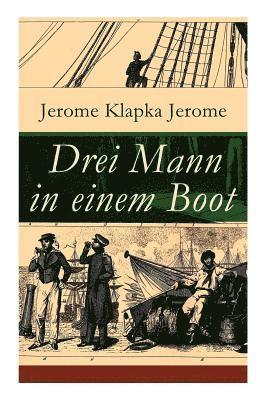 Drei Mann in einem Boot 1