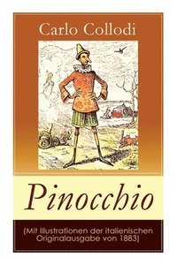 bokomslag Pinocchio (Mit Illustrationen Der Italienischen Originalausgabe Von 1883)