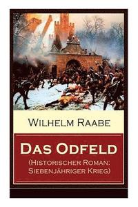 bokomslag Das Odfeld (Historischer Roman