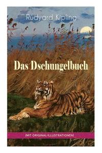 bokomslag Das Dschungelbuch (mit Original-Illustrationen)