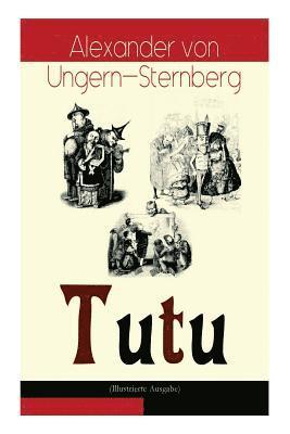 Tutu (Illustrierte Ausgabe) 1