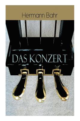 Hermann Bahr - Konzert, Häftad