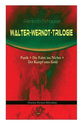 Walter-Werndt-Trilogie 1