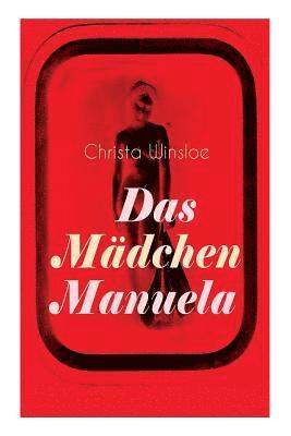 Christa Winsloe - Das Mädchen Manuela, Häftad