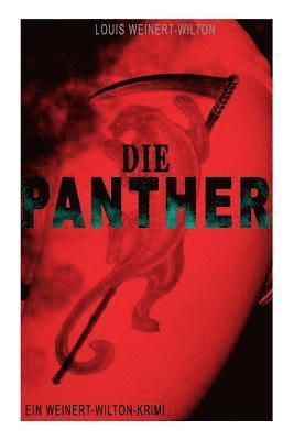 Die Panther (Ein Weinert-Wilton-Krimi) 1