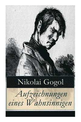 Nikolai Gogol - Aufzeichnungen Eines Wahnsinnigen, Häftad