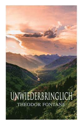 Theodor Fontane - Unwiederbringlich, Häftad