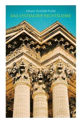 Johann Gottlieb Fichte - System der Rechtslehre, Häftad