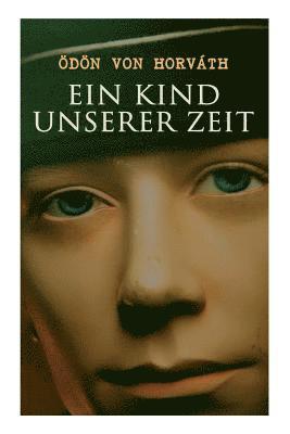 Kind unserer Zeit