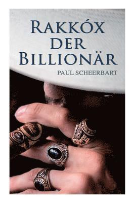 Paul Scheerbart - Rakkóx der Billionär, Häftad