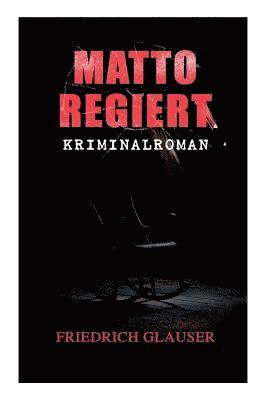 Matto regiert 1