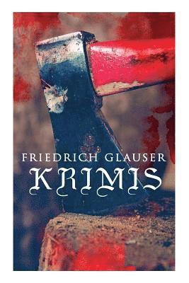 Friedrich Glauser - Friedrich Glauser-Krimis, Häftad