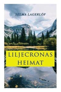 bokomslag Liljecronas Heimat