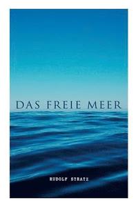 bokomslag Das freie Meer