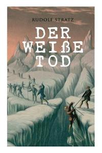 bokomslag Der weie Tod